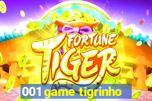 001 game tigrinho